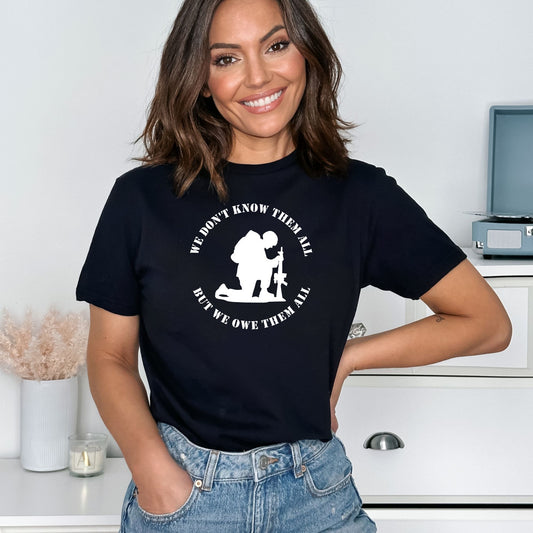 We don't know them all, but we owe them all - Adult Unisex Soft T-shirt - Memorial Day - USA