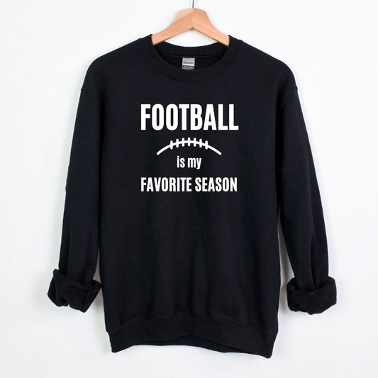 Football is my Favorite Season - Crewneck Sweatshirt