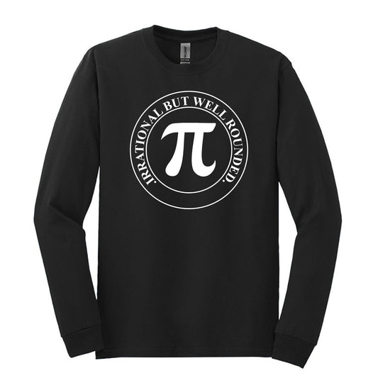 T-shirt à manches longues Pi Day - Irrationnel mais bien arrondi - 3.14