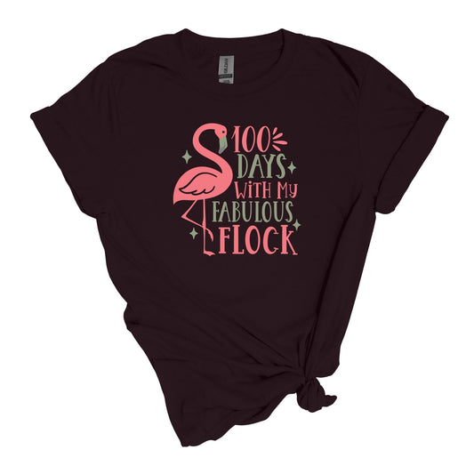 100 Days with my fabulous flock - Shirt for Teachers - Adult Unisex Soft Style T-shirt