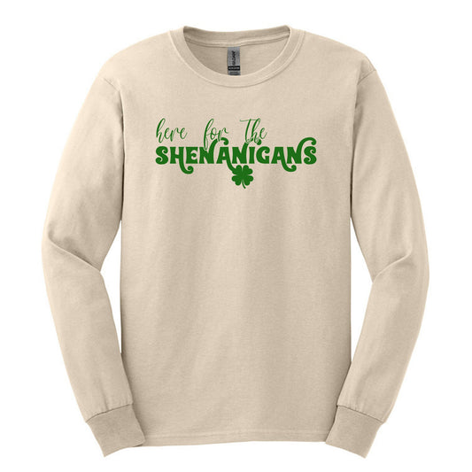 Here for the Shenanigans - Long Sleeve Unisex T-shirt - St. Patrick's Day