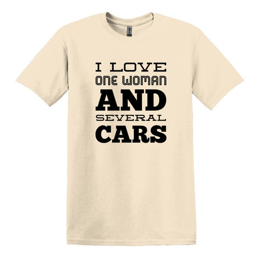 I Love One Woman and Several Cars - Adult Unisex Soft Style T-shirt
