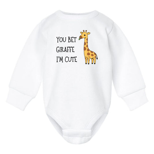 You Bet Giraffe I'm Cute - Infant Long Sleeve Fleece Bodysuit