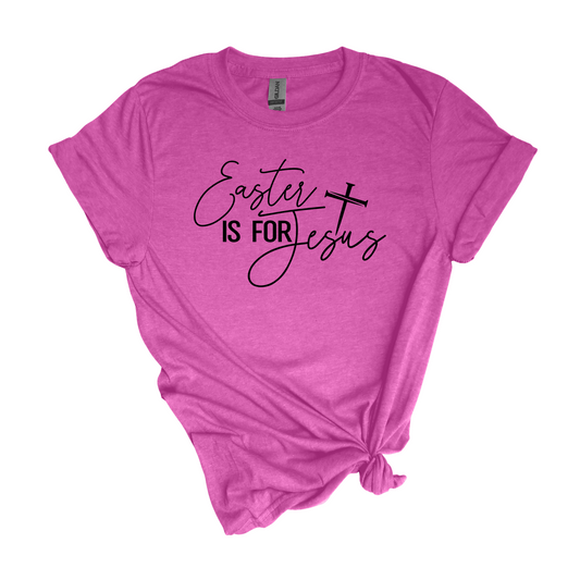 Easter is for Jesus - Adult Unisex Soft T-Shirt
