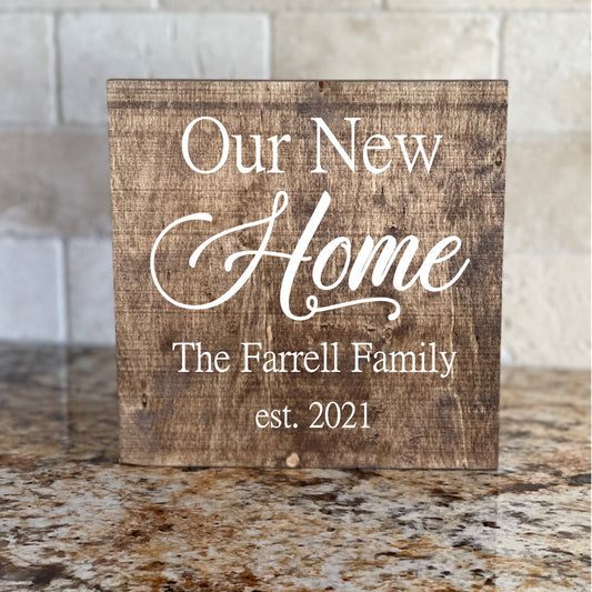 New Home Custom Wood Sign