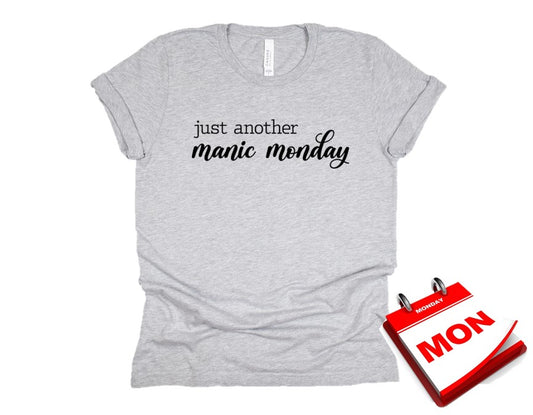 T-shirt du lundi maniaque