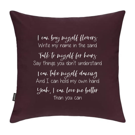I can buy myself flowers lyrics - Pillow Cover