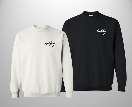 Wifey-Hubby Sweatshirts