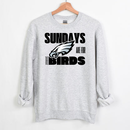 Sundays are for the Birds! - Available in T-shirt, Crewneck Sweatshirt or Hoodie