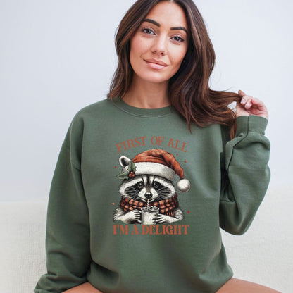 FIRST OF ALL...I'M A DELIGHT - Gildan Heavy Cotton Crewneck Sweatshirt - FESTIVE RACCOON