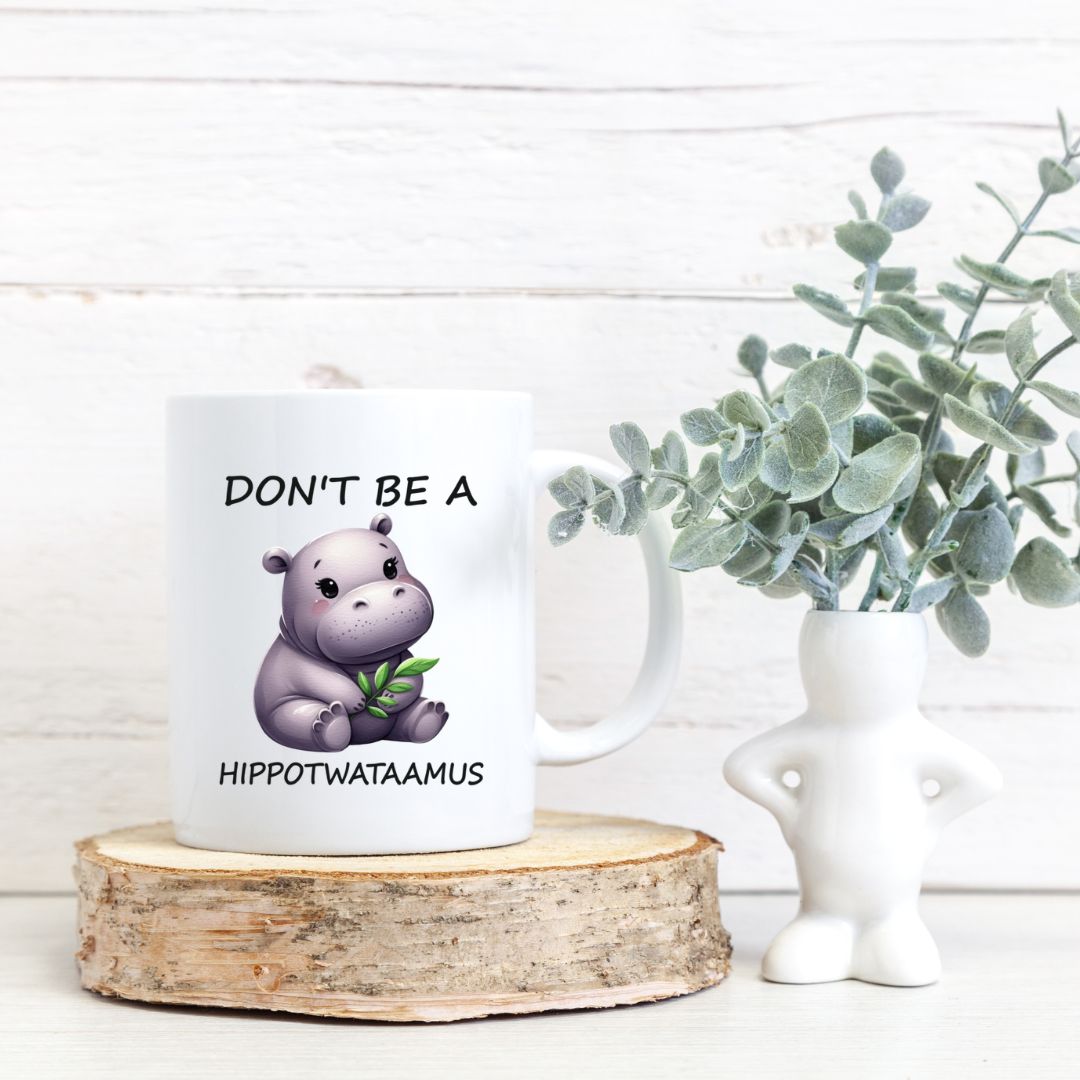 Don't be a **** - Funny and Raunchy Mugs - 11 oz. or  15 oz.