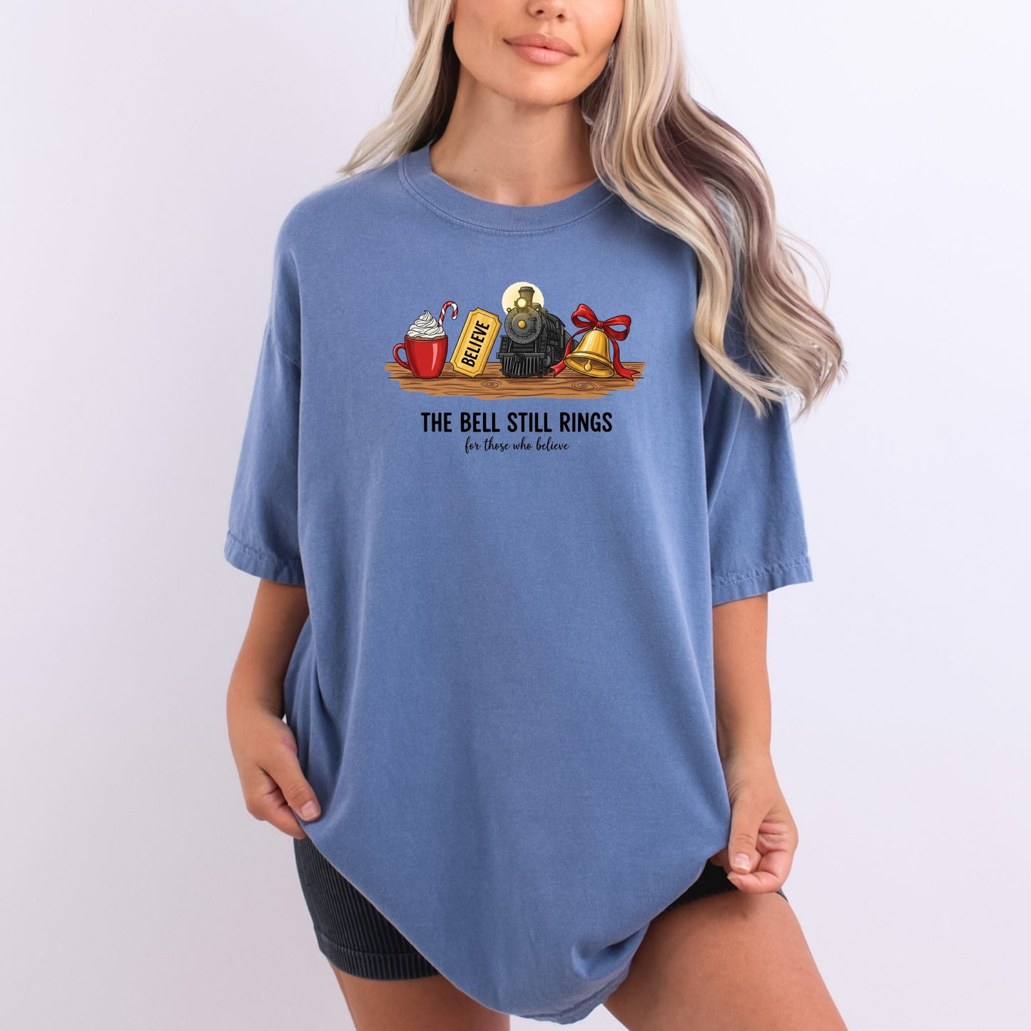 The Bell Still Rings For Those Who Believe - Comfort Colors ® Heavyweight Ring Spun T-shirt