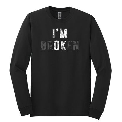 I'M OK | I'M BROKEN - Distressed Graphic Apparel
