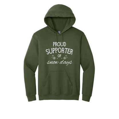 Proud Supporter of Snow Days - Crewneck or Hoodie Sweatshirt
