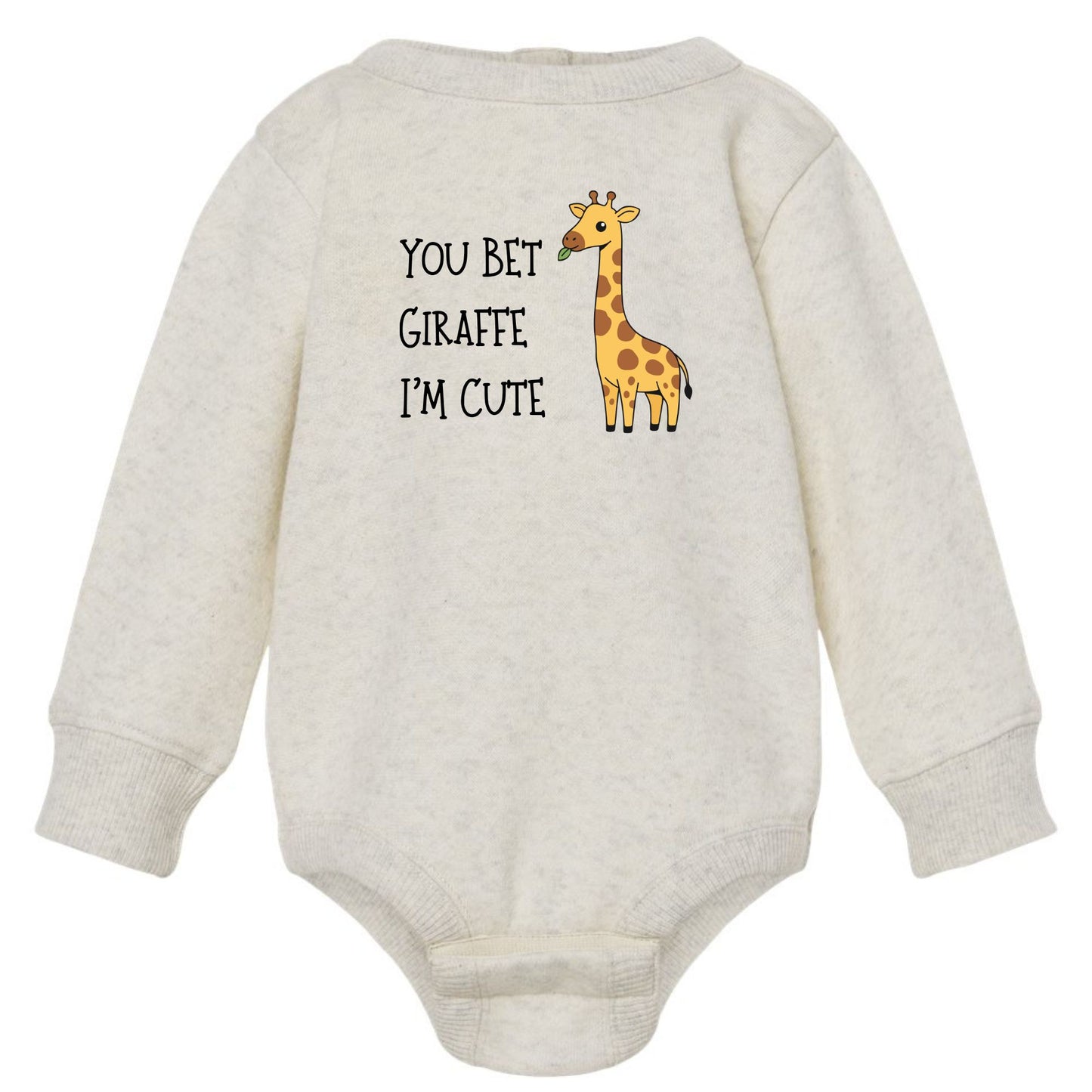 You Bet Giraffe I'm Cute - Infant Long Sleeve Fleece Bodysuit