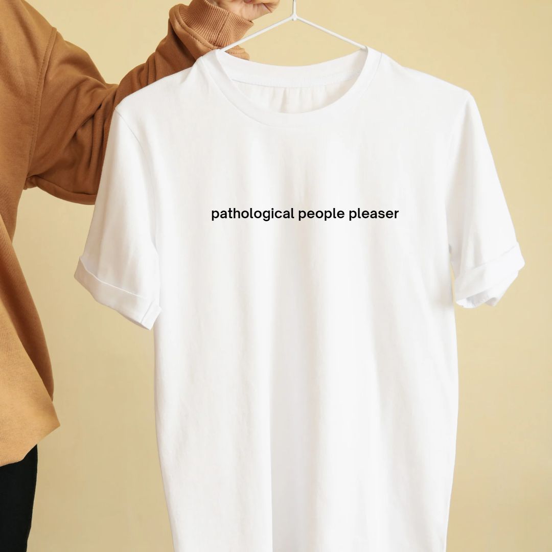 complaciente de personas patológicas - sarcástico, autodescriptivo Adult Unisex Soft T-shirt 