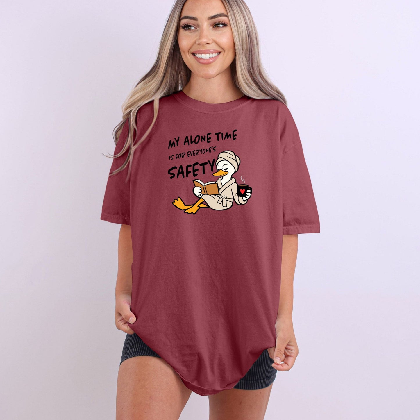 My Alone Time is for Everyone's Safety - Funny Pampered Goose Comfort Colors T-shirt