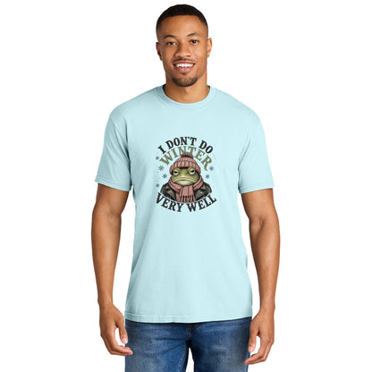 I Don't Do Winter Very Well - Thanksgiving Crew Comfort Colors® T-Shirt