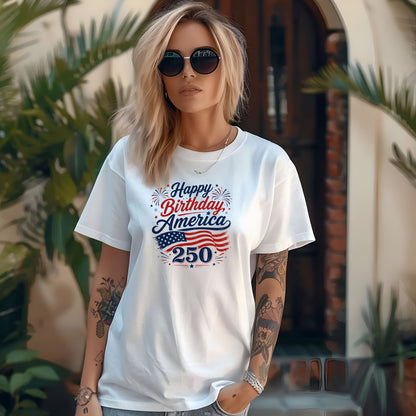 Happy Birthday, America!  - 250 Year Celebration Tee - Available in Adult, Youth, Toddler & Infant sizes