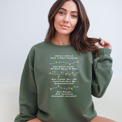 Monica Monica Have a Happy Hanukkah - Funny Friends inspired Tee or Sweatshirt