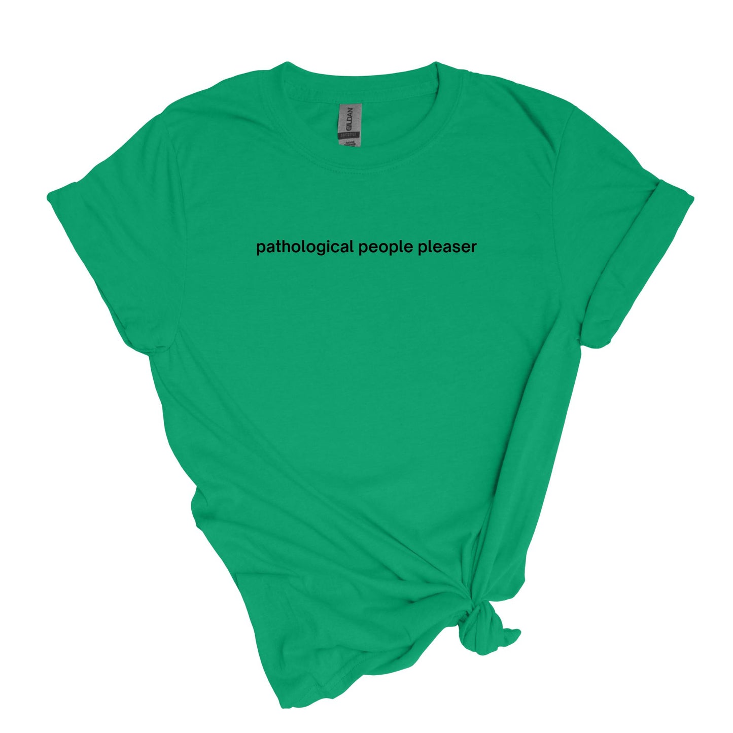 pathological people pleaser - sarcastic, self-descriptive Adult Unisex Soft T-shirt