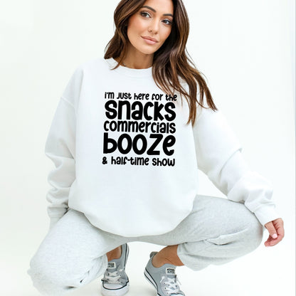 I'm just here for the snacks, commercials, booze & halftime show - Fun Football Crewneck Sweatshirt