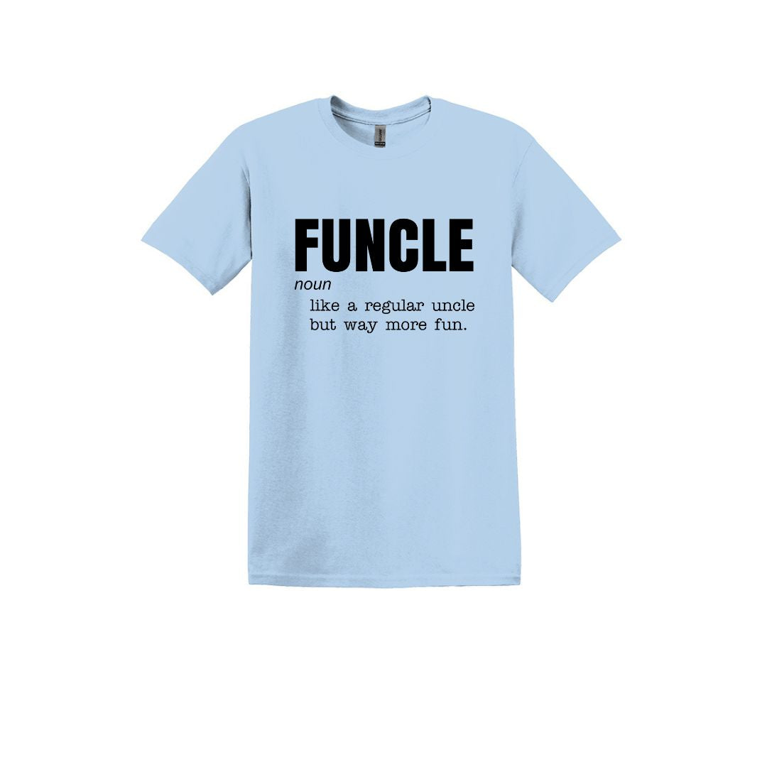 FUNCLE - Comme un oncle ordinaire, mais bien plus amusant ! - T-shirt doux unisexe adulte 