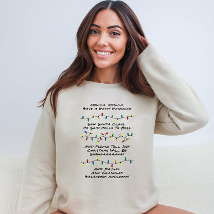 Monica Monica Have a Happy Hanukkah - Funny Friends inspired Tee or Sweatshirt