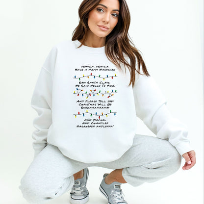Monica Monica Have a Happy Hanukkah - Funny Friends inspired Tee or Sweatshirt