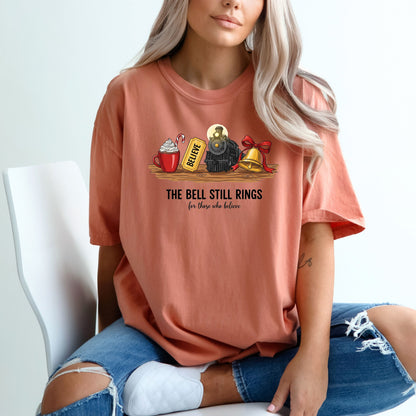 The Bell Still Rings For Those Who Believe - Comfort Colors ® Heavyweight Ring Spun T-shirt