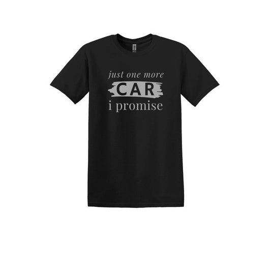 Juste une voiture de plus, je le promets - T-shirt unisexe pour adultes de style doux 