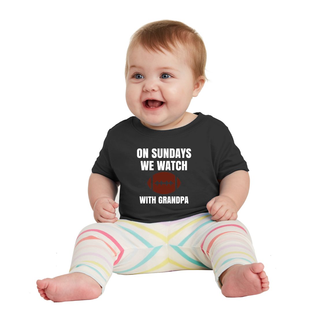 On Sundays we watch Football - Infant Tee - Available with Daddy or Grandpa