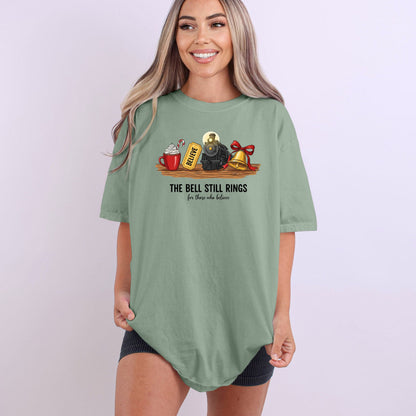 The Bell Still Rings For Those Who Believe - Comfort Colors ® Heavyweight Ring Spun T-shirt