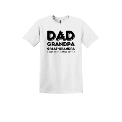 Dad, Grandpa, Great-Grandpa- Adult Unisex Soft T-shirt