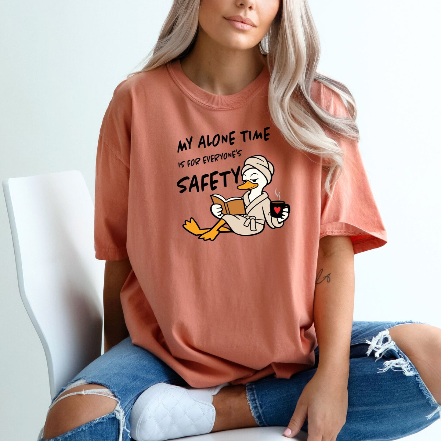 My Alone Time is for Everyone's Safety - Funny Pampered Goose Comfort Colors T-shirt