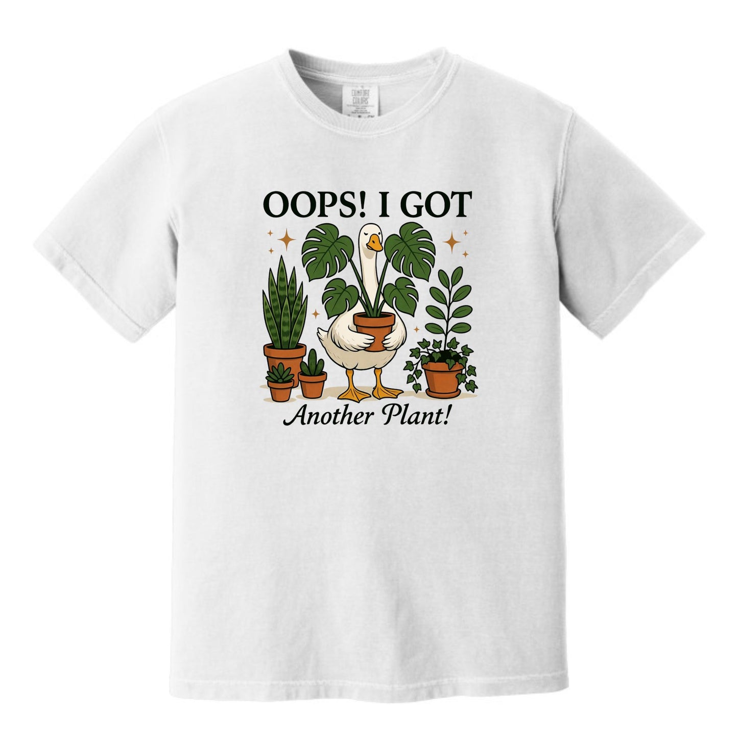 OOPS! I Got Another Plant | Comfort Colors® Plant Lover T-Shirt