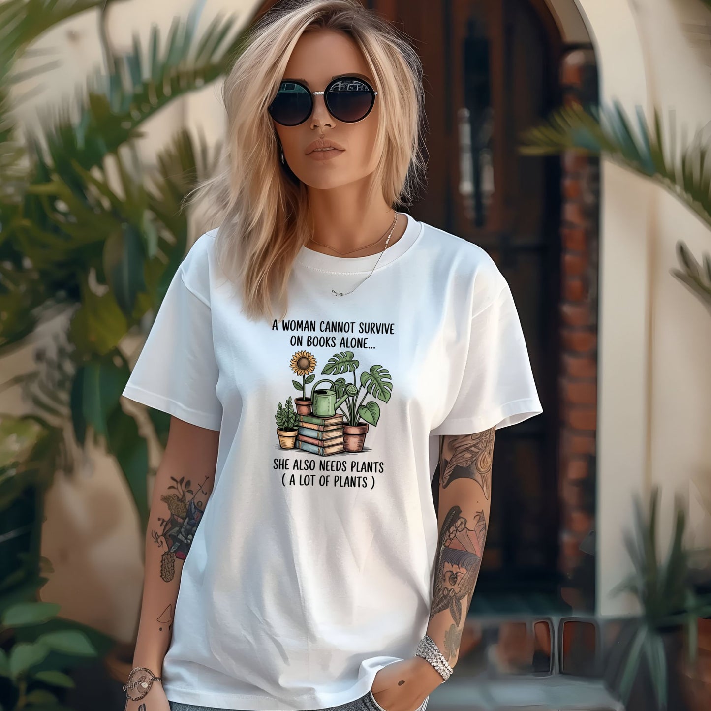 A Woman Cannot Survive on Books Alone... She Also Needs Plants (A Lot of Plants) – Comfort Colors® T-Shirt