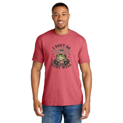 I Don't Do Winter Very Well - Thanksgiving Crew Comfort Colors® T-Shirt