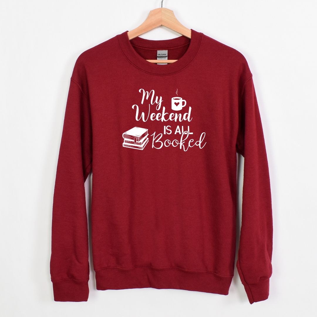 My Weekend is all BOOKED - Crewneck Sweatshirt