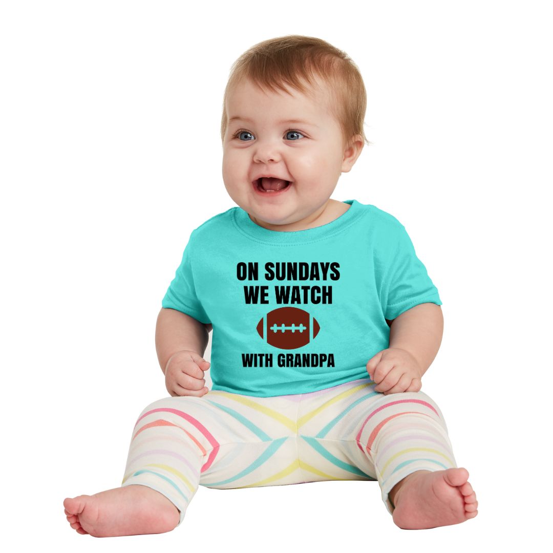 On Sundays we watch Football - Infant Tee - Available with Daddy or Grandpa