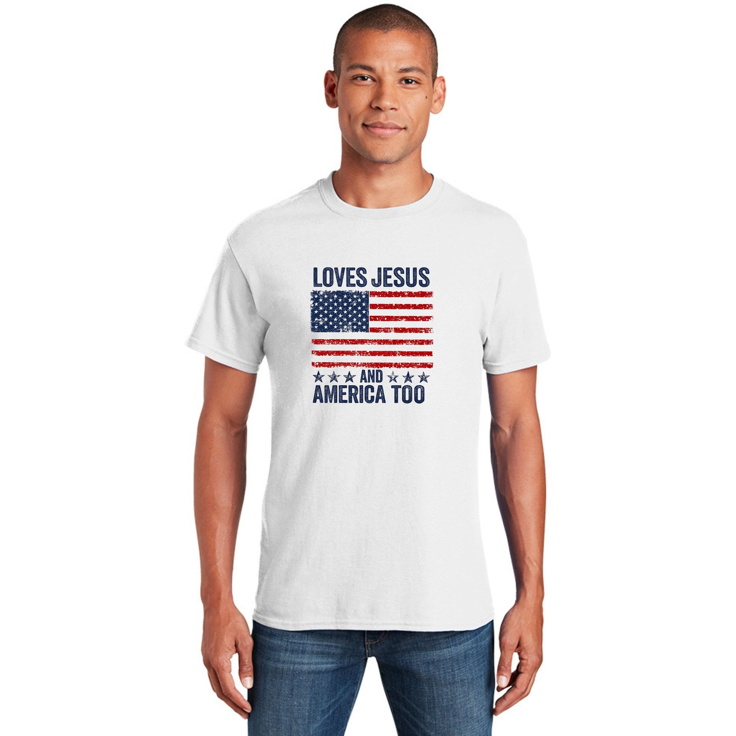 Loves Jesus and America Too – Patriotic Faith Graphic T-Shirts & Sweatshirts