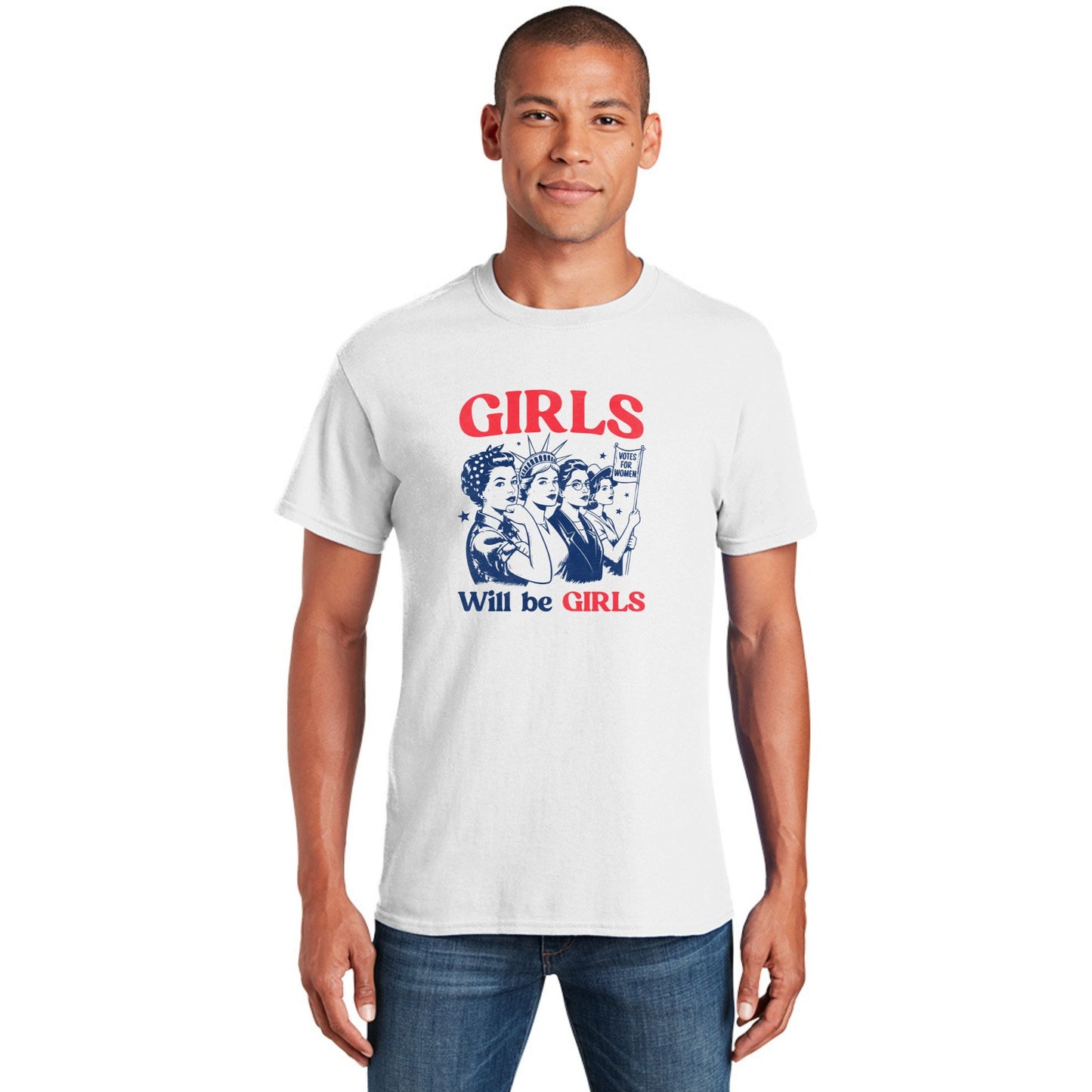 Girls Will Be Girls – Patriotic Graphic T-Shirts & Sweatshirts