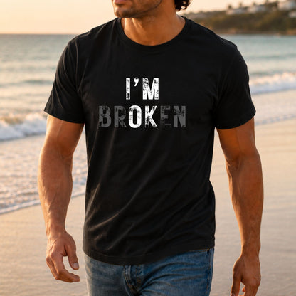 I'M OK | I'M BROKEN - Distressed Graphic Apparel