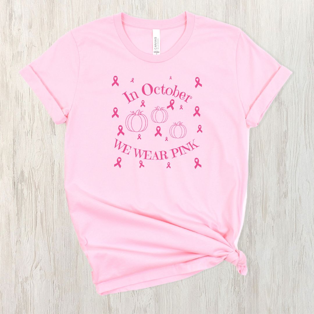 In October we wear PINK!  Breast Cancer Awareness shirt available with Ghosts or Pumpkins.