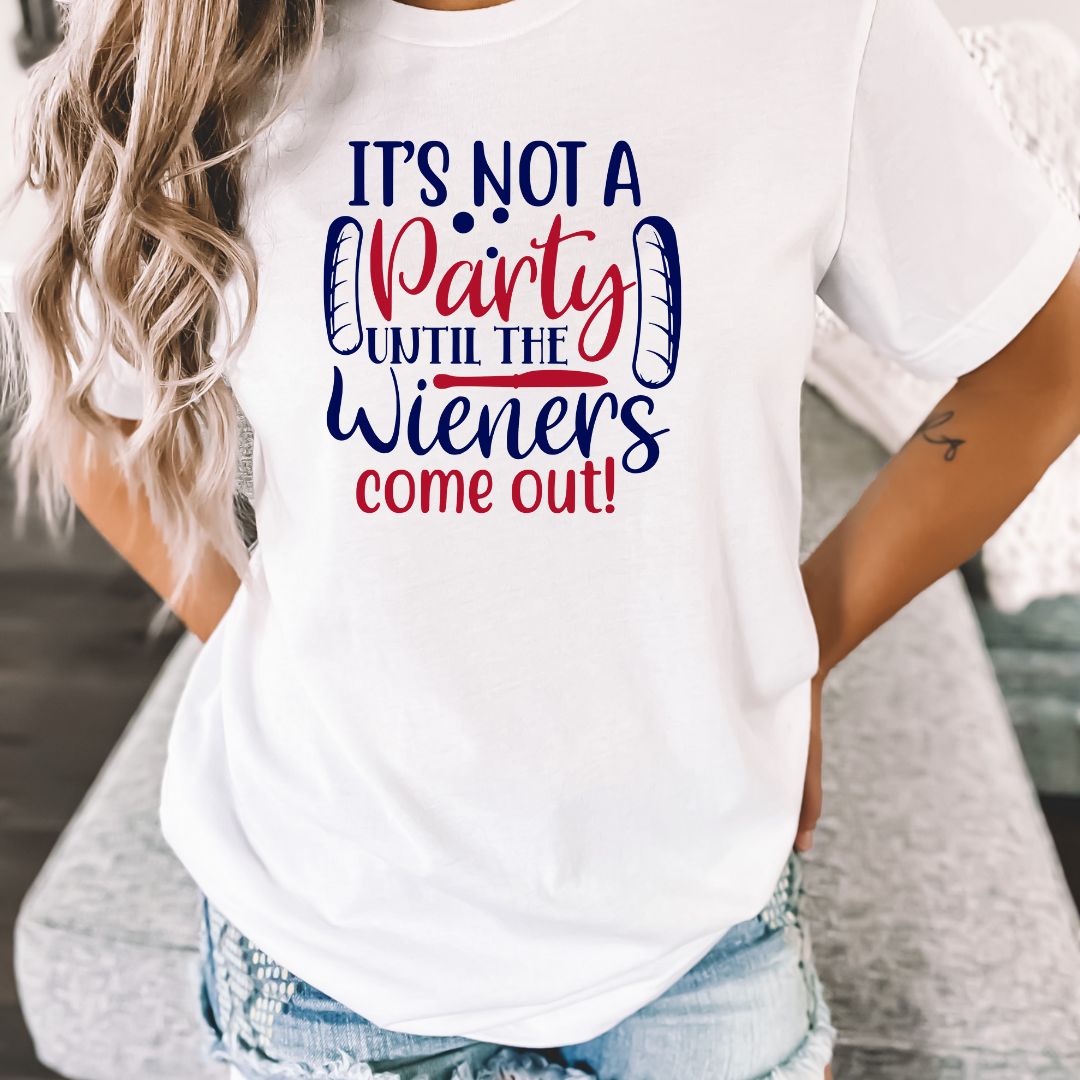 It's not a party until the wieners come out - Adult Unisex Soft T-shirt - 4th of July