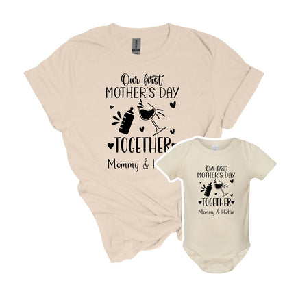 Our First Mother's Day Together Matching tops for Mom and Baby