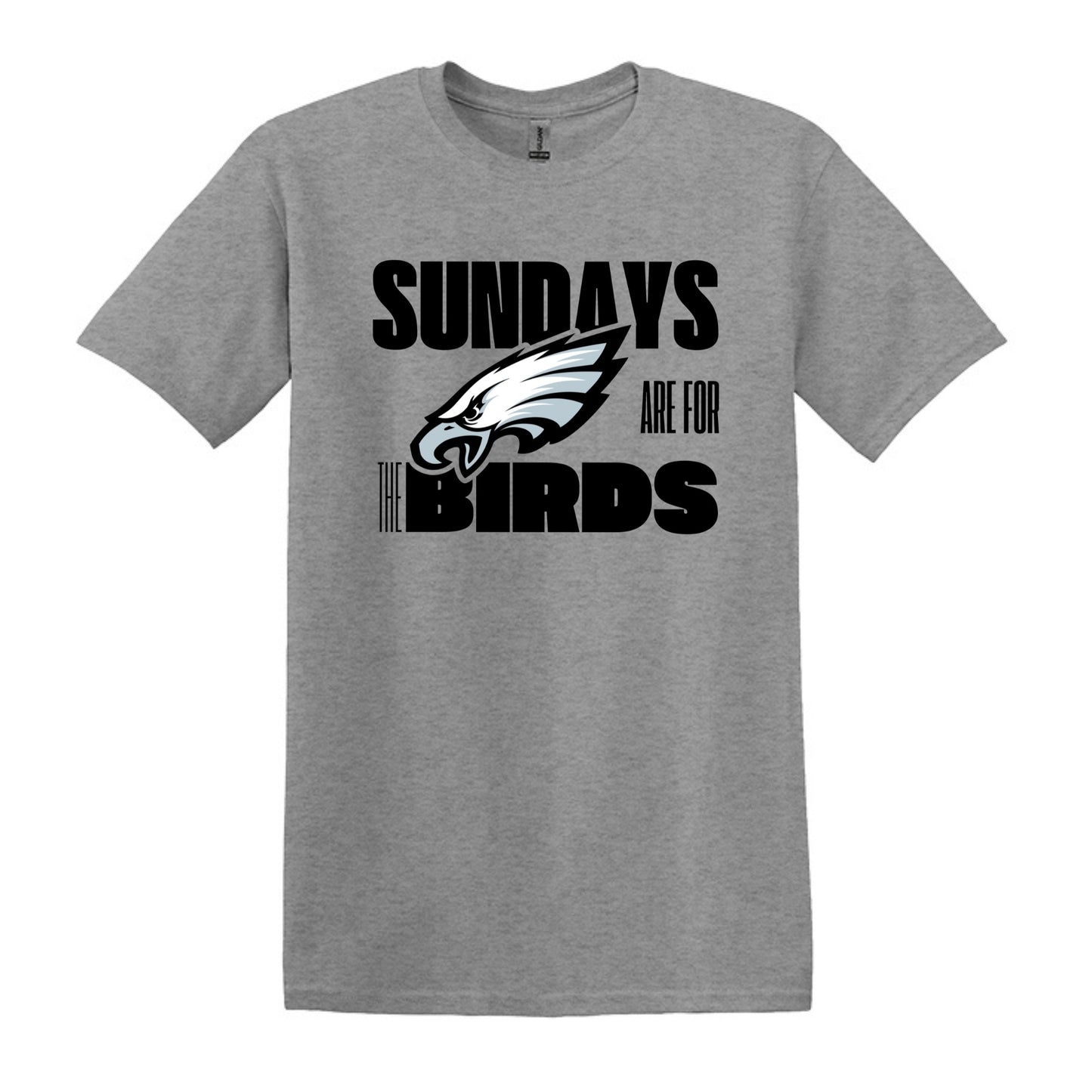 Sundays are for the Birds! - Available in T-shirt, Crewneck Sweatshirt or Hoodie