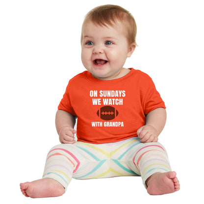 On Sundays we watch Football - Infant Tee - Available with Daddy or Grandpa