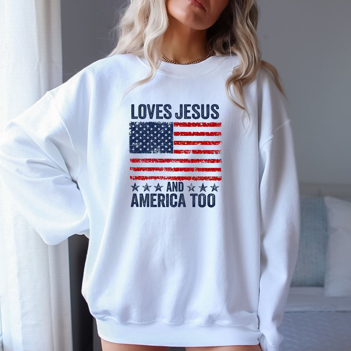 Loves Jesus and America Too – Patriotic Faith Graphic T-Shirts & Sweatshirts