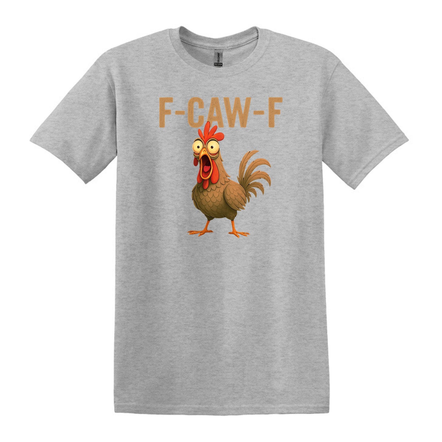 FUNNY ROOSTER T-SHIRT = F-CAW-F